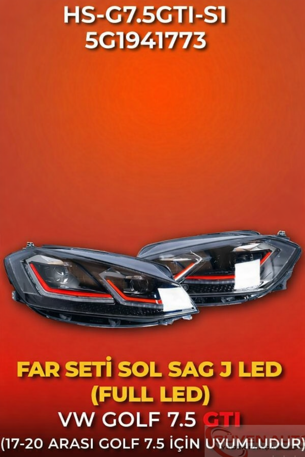 Golf 7.5 GTI Far Seti Sol - Sağ (2017-2020) 5G1941773 J Led Full Led